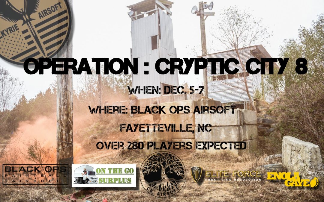 Operation: Cryptic City 8 (December 5-7)