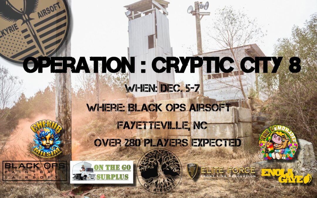 Operation: Cryptic City 8 (December 5-7)